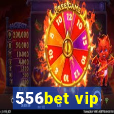 556bet vip